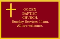 Ogden Baptist Church (Newhey)  Please scroll to the top of the page and click on the arrow.